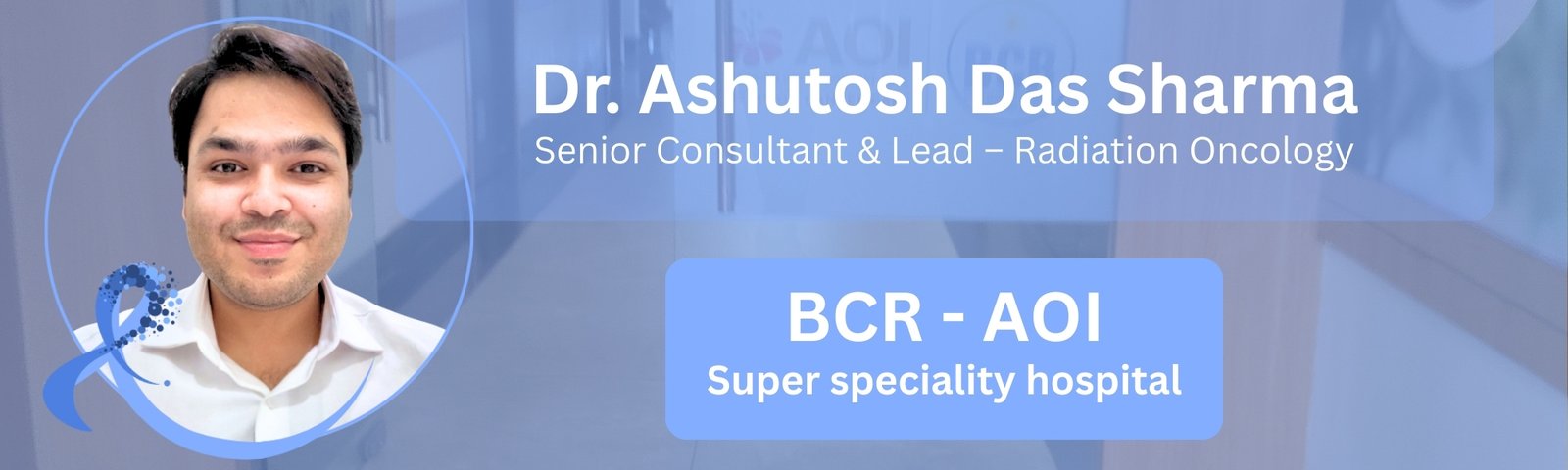 Dr. Asutosh Das Sharma - best Oncologist in Raipur